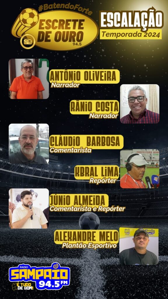 Escrete de Ouro da Rádio Sampaio transmite Murici x CSE, na abertura do Campeonato Alagoano
