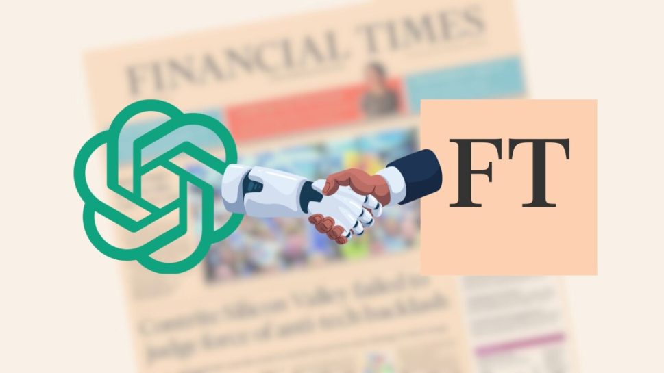 OpenAI fecha acordo com Financial Times e novos modelos de IA devem ser desenvolvidos