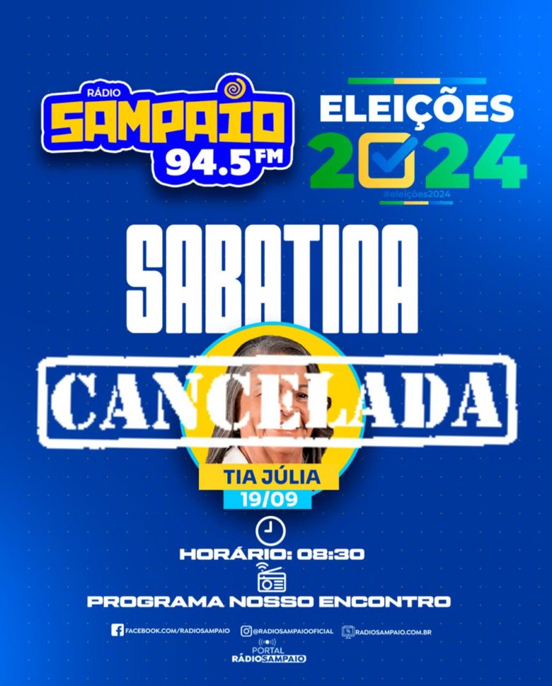 SABATINA: NOTA DA DIREÇÃO DA RÁDIO SAMPAIO