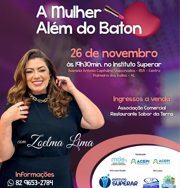 Palestra “A Mulher Além do Batom” leva reflexão sobre força e identidade feminina a Palmeira dos Índios